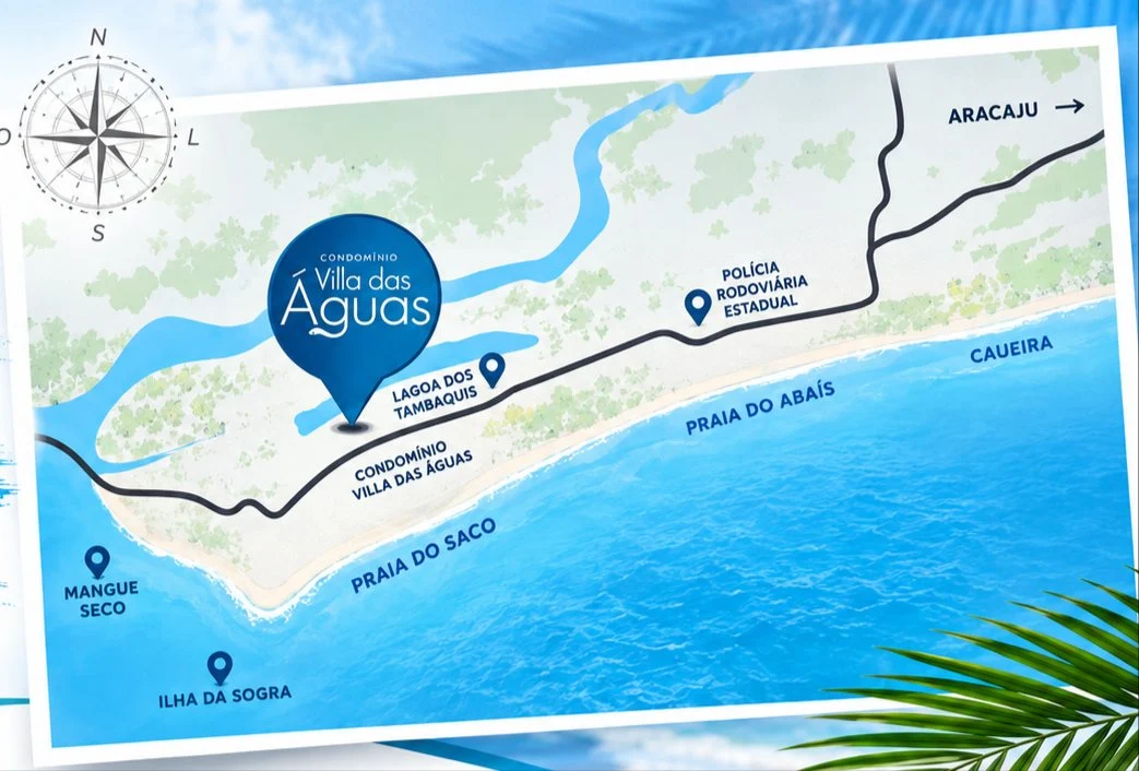 Mapa da região: o Villa das Águas entre a Lagoa dos Tambaquis e a Praia do Saco, com Abaís, Caueira, Mangue Seco e o caminho para Aracaju